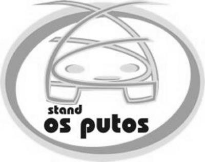 STAND OS PUTOS