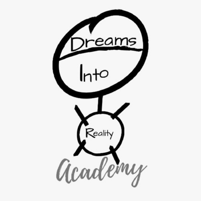 DREAMS INTO REALITY ACADEMY