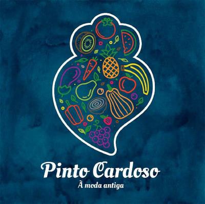 PINTO CARDOSO À MODA ANTIGA
