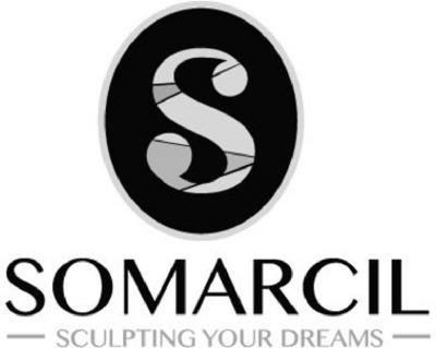 SOMARCIL - SCULPTING YOUR DREAMS