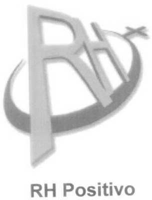 RH+ RH POSITIVO