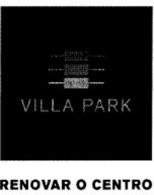 VILLA PARK RENOVAR O CENTRO