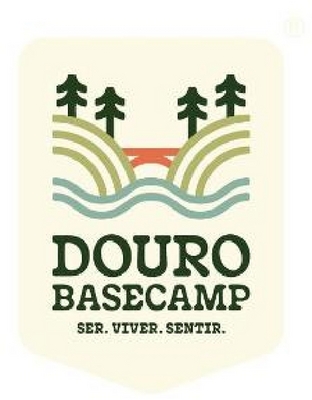 DOURO BASECAMP  SER VIVER SENTIR