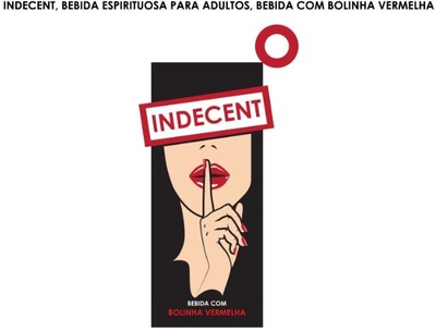 INDECENT, BEBIDA ESPIRITUOSA PARA ADULTOS, BEBIDA COM BOLINHA VERMELHA