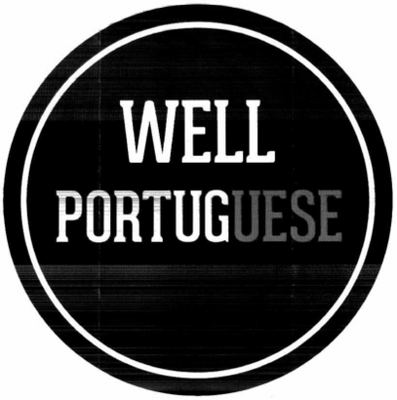 WELL PORTUGUESE