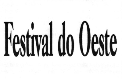 FESTIVAL DO OESTE