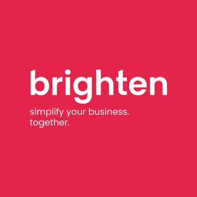 BRIGHTEN SIMPLIFY YOUR BUSINESS. TOGETHER