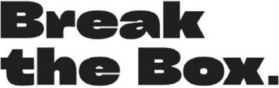 BREAK THE BOX.