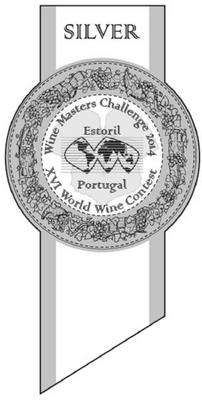 SILVER WINE MASTERS CHALLENGE 2014 - XVI WORLD WINE CONTEST  -ESTORIL - PORTUGAL