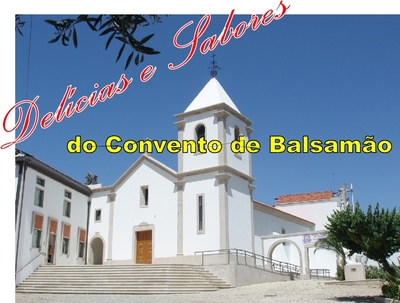 DELICIAS E SABORES DO CONVENTO DE BALSAMÃO
