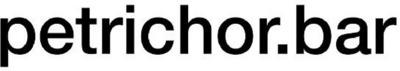 PETRICHOR.BAR
