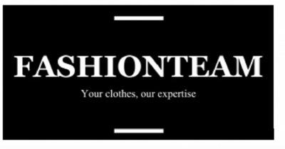 FASHION TEAM YOUR CLOTHES OUR EXPERTISE