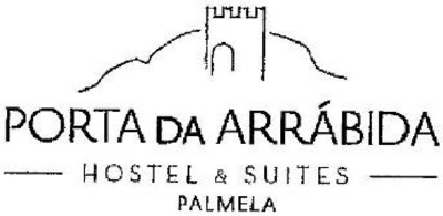 PORTA DA ARRÁBIDA - HOSTEL & SUITES - PALMELA