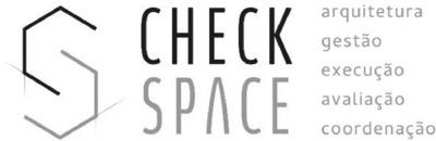CHECKSPACE - ARQUITETURA - GESTÃO - EXECUÇÃO - AVALIAÇÃO - COORDENADAÇÃO