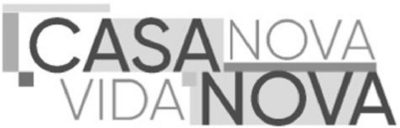 CASA NOVA VIDA NOVA