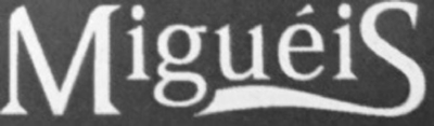 MIGUÉIS