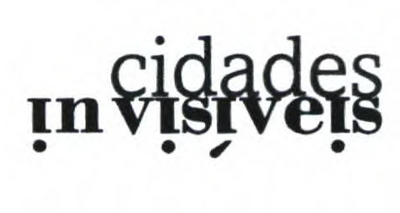 CIDADES INVISÍVEIS