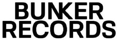 BUNKER RECORDS