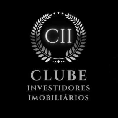 CII - CLUBE INVESTIDORES IMOBILIÁRIOS