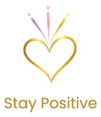 STAY POSITIVE