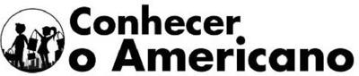 CONHECER O AMERICANO
