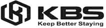 KBS KEEP BETTER STAYING