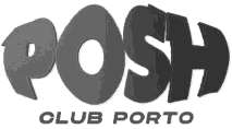 POSH CLUB PORTO