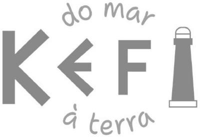 KEFI DO MAR À TERRA
