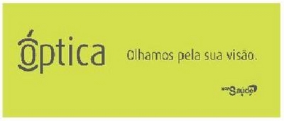 ÓPTICA OLHAMOS A SUA VISÃO