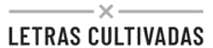 LETRAS CULTIVADAS