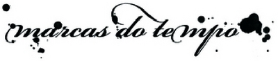 MARCAS DO TEMPO