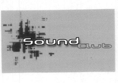 SOUND CLUB