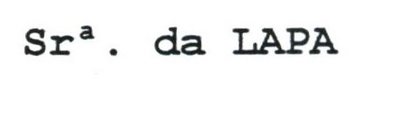 SRA. DA LAPA
