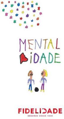 MENTALIDADE FIDELIDADE SEGUROS DESDE 1808
