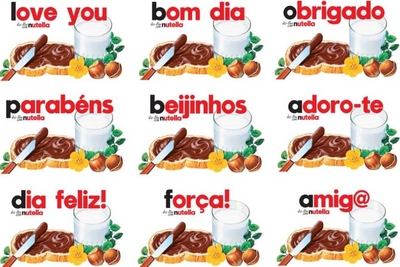 DIZ-LHE COM NUTELLA LOVE YOU BOM DIA OBRIGADO PARABENS BEIJINHOS, ADORO-TE DIA FELIZ! FORÇA! AMIGO