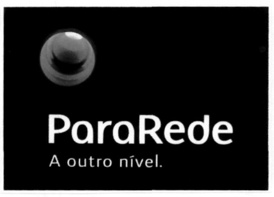 PARAREDE A OUTRO NÍVEL