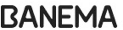 BANEMA