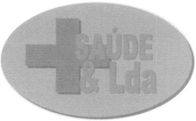 SAÚDE & LDA