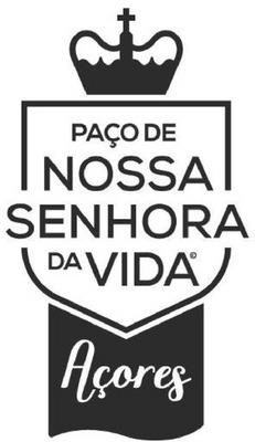 PAÇO NOSSA SENHORA DA VIDA AÇORES