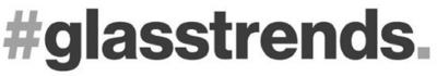 GLASSTRENDS