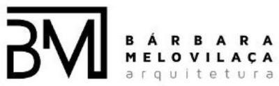 BÁRBARA MELO VILAÇA ARQUITETURA BM
