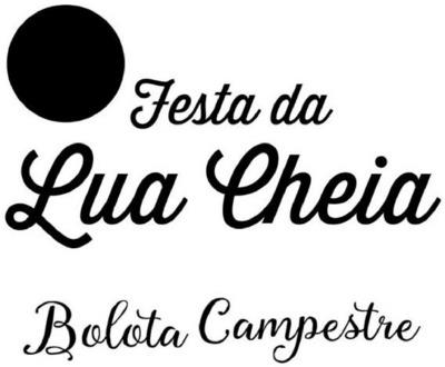 FESTA DA LUA CHEIA BOLOTA CAMPESTRE
