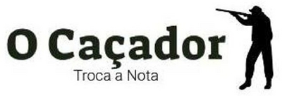 O CAÇADOR TROCA A NOTA