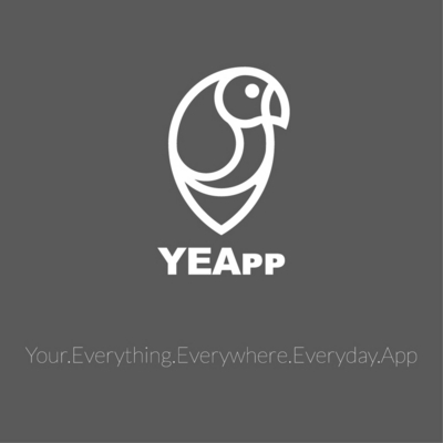 YEAPP YOUR.EVERYTHING.EVERYWHERE.EVERYDAY.APP