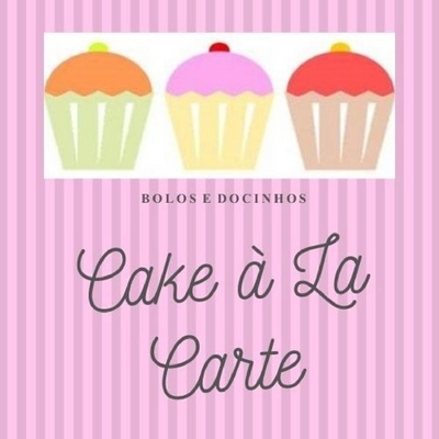 BOLOS E DOCINHOS CAKE À LA CARTE