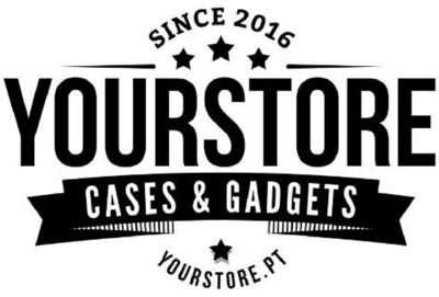 SINCE 2016; YOURSTORE; CASES & GADGETS; YOURSTORE.PT