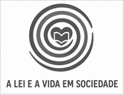 A LEI E A VIDA EM SOCIEDADE