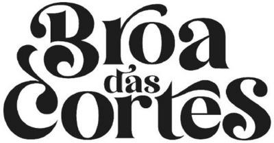 BROA DAS CORTES