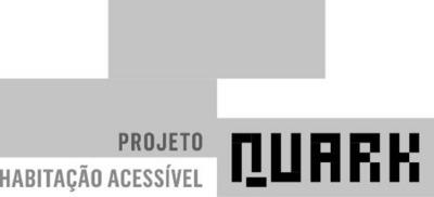 PROJETO QUARK HABITAÇÃO ACESSÍVEL