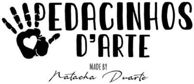 PEDACINHOS D'ARTE MADE BY NATACHA DUARTE